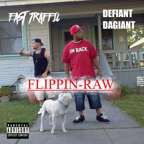 Flippin Raw (Explicit)