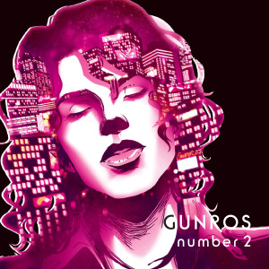 ดาวน์โหลดและฟังเพลง This Must Be Love พร้อมเนื้อเพลงจาก Gunros