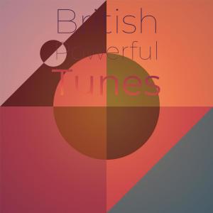 Album British Powerful Tunes from Various