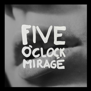 ดาวน์โหลดและฟังเพลง Five O'clock Mirage พร้อมเนื้อเพลงจาก Assaf Spector