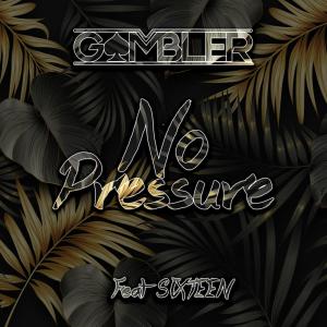 อัลบัม No pressure (feat. Sxteen) (Explicit) ศิลปิน SXTEEN