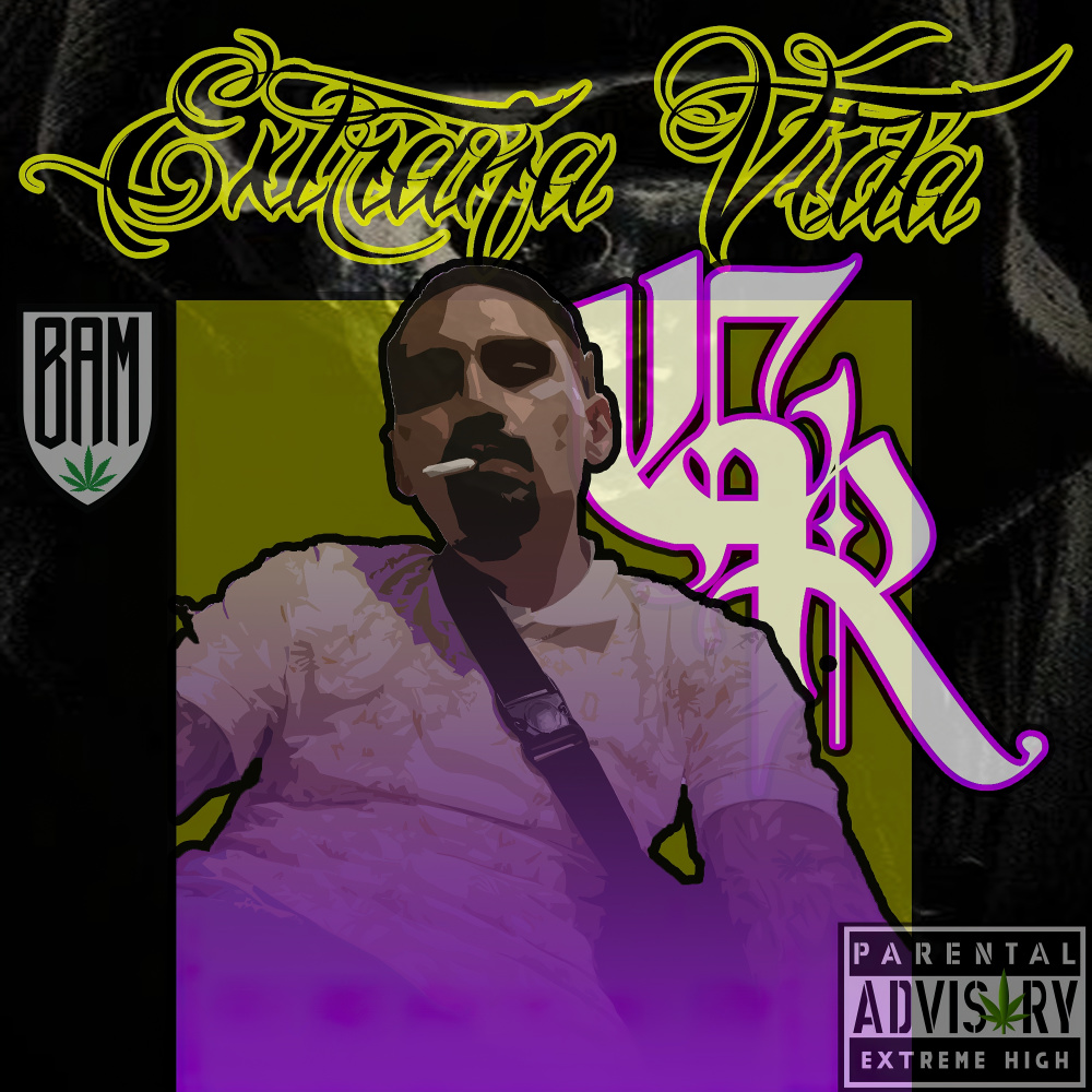 Extraña Vida (Explicit)