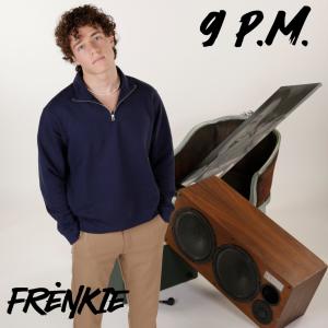 Frenkie的专辑9 p.m.
