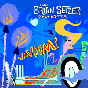 The Brian Setzer Orchestra的專輯Vavoom