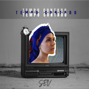 Album Tempo Contado (Explicit) from Sev