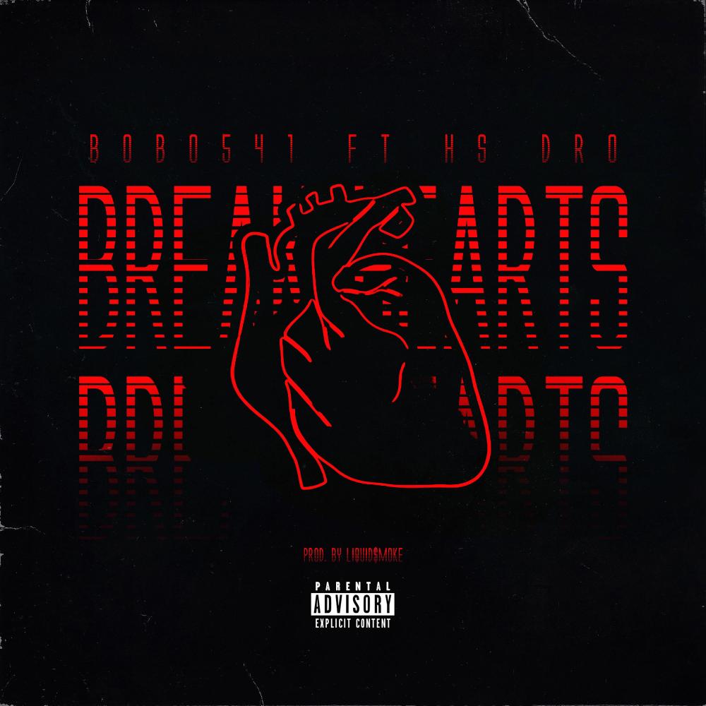 BREAKHEARTS (feat. Hs Dro) (Explicit)