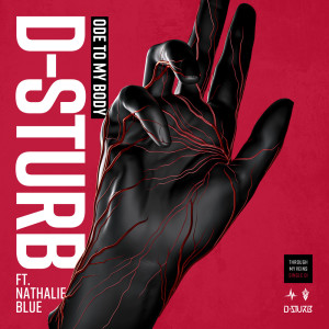 Album Ode To My Body oleh D-Sturb
