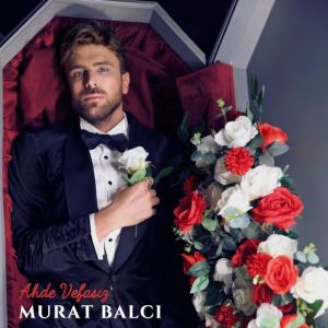 Album Ahde Vefasız from Murat Balcı