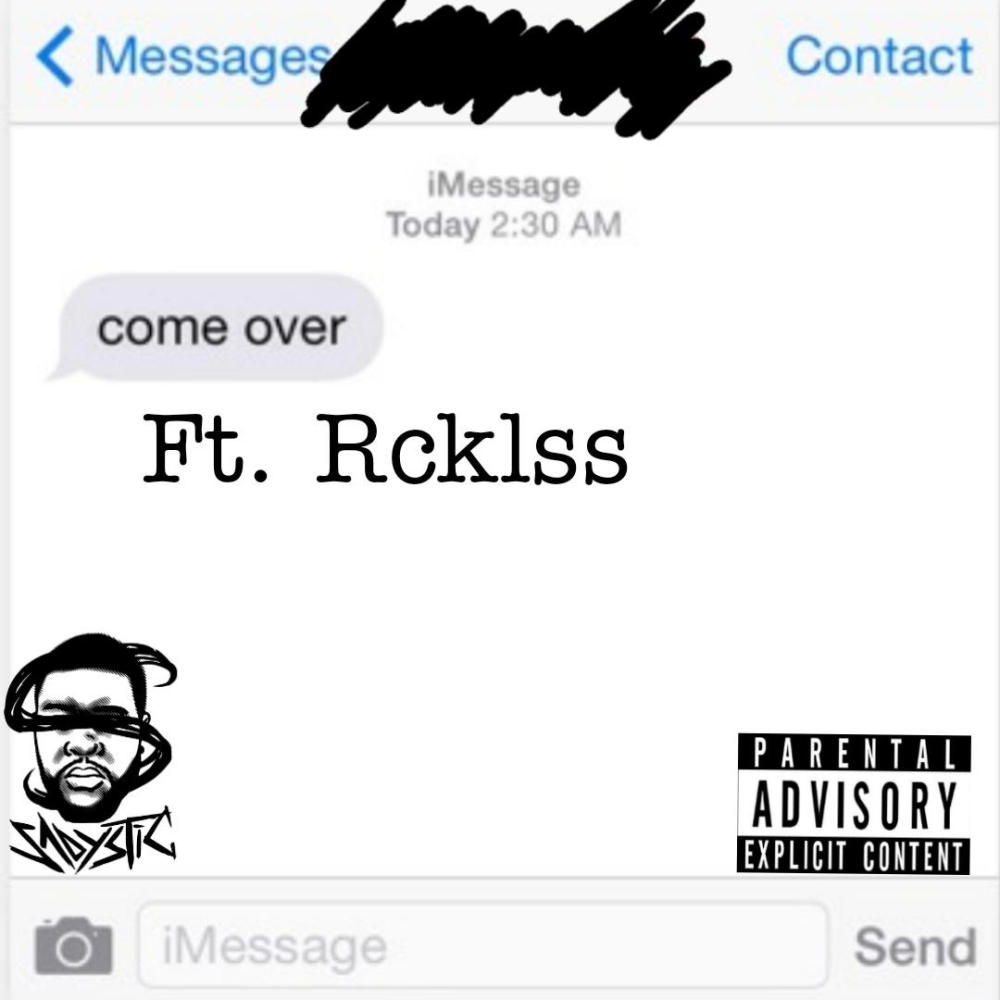 Come Over (feat. Rcklss) (Explicit)