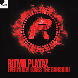 Everybody Loves The Sunshine dari Ritmo Playaz