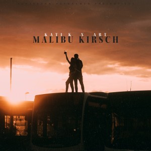 Listen to Malibu Kirsch song with lyrics from KATI K