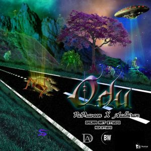 Listen to Odu song with lyrics from Pa praveen