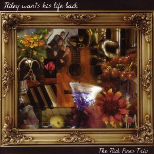 อัลบัม Riley Wants His Life Back ศิลปิน Rick Fines