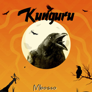 Mbosso的專輯Kunguru