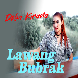 Lawang Bubrak dari Dewi Kirana