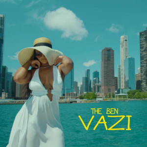 ดาวน์โหลดและฟังเพลง Vazi พร้อมเนื้อเพลงจาก The Ben