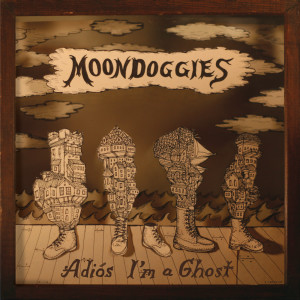 收聽The Moondoggies的I'm a Ghost (Album)歌詞歌曲