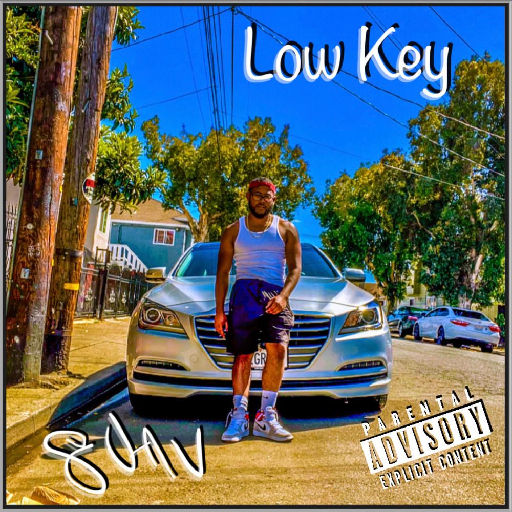 Low Key (Explicit)