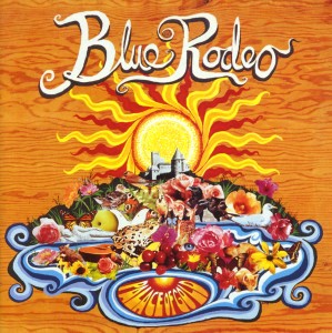 Blue Rodeo的專輯Palace Of Gold