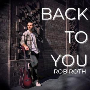 Rob Roth的專輯Back To You