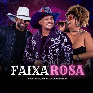 收听O Muriel的Faixa Rosa歌词歌曲