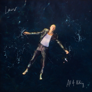 ดาวน์โหลดและฟังเพลง All 4 Nothing (I'm So In Love) พร้อมเนื้อเพลงจาก Lauv