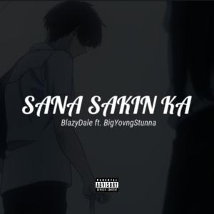 C TOWN LOC$的專輯Sana Sakin Ka (feat. BlazyDale  & BigYovngStunna) [Explicit]