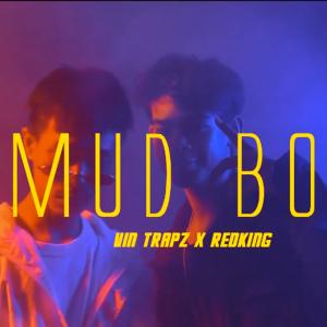 Listen to MudBoY (Explicit) song with lyrics from Vin Trapz