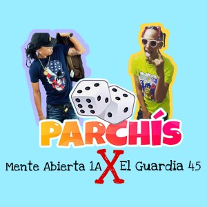 ดาวน์โหลดและฟังเพลง El Dembow Del Parchis (feat. Mente Abierta 1A) (Explicit) พร้อมเนื้อเพลงจาก El Guardia 45
