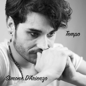 ดาวน์โหลดและฟังเพลง Tempo พร้อมเนื้อเพลงจาก Simone D'Arienzo