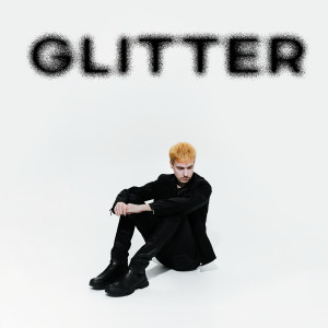อัลบัม GLITTER (Explicit) ศิลปิน MELO