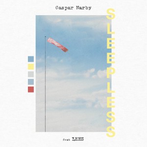 Gaspar Narby的專輯Sleepless (feat. LEES)