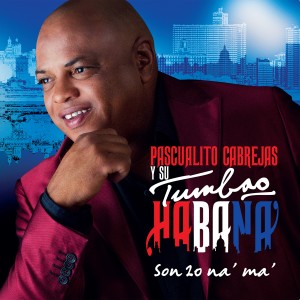 ดาวน์โหลดและฟังเพลง D' Campana a Campana พร้อมเนื้อเพลงจาก Pascualito Cabrejas y su Tumbao Habana