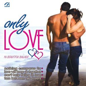 Various Artists的專輯Only Love (16 Beautiful Ballads)