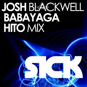 DJ Josh Blackwell的專輯Sick