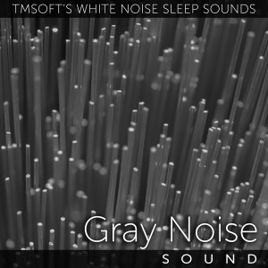 ดาวน์โหลดและฟังเพลง Gray Noise Sound พร้อมเนื้อเพลงจาก Tmsoft's White Noise Sleep Sounds