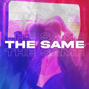 收聽Walf的The Same歌詞歌曲