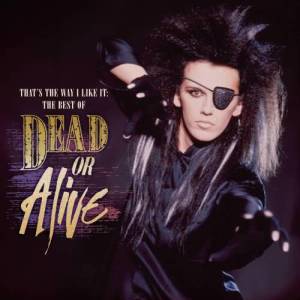 ดาวน์โหลดและฟังเพลง I'd Do Anything (Album Version) พร้อมเนื้อเพลงจาก Dead Or Alive