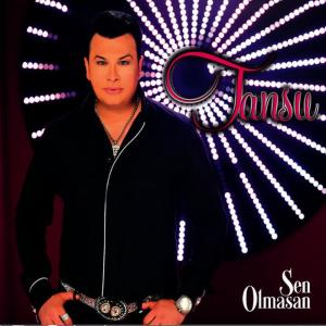 อัลบัม Sen Olmasan ศิลปิน Tansu