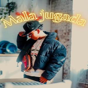 收聽Efra的Mala Jugada (Explicit)歌詞歌曲