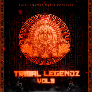 DJ Gecko的專輯Tribal Legendz, Vol. 3 (Explicit)