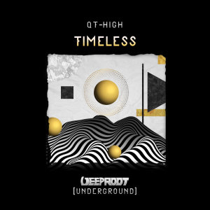 收听QT-HIGH的Timeless歌词歌曲