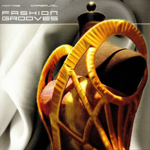 Album Fashion Grooves from Matías Carbajal