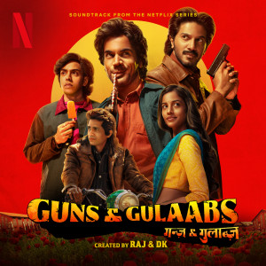 Album Main Theme (from the Netflix Series "Guns & Gulaabs") (Extended Version) from 