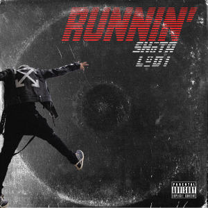 ดาวน์โหลดและฟังเพลง Runnin' (Explicit) พร้อมเนื้อเพลงจาก Shota Lodi