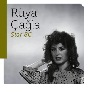 Rüya Çağla的專輯Star 86