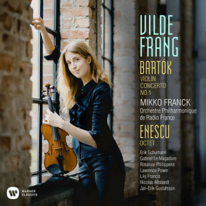 อัลบัม Bartók: Violin Concerto No. 1 - Enescu: Octet ศิลปิน Vilde Frang