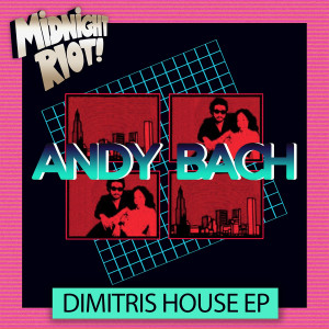 Andy Bach的专辑Dimitris House EP