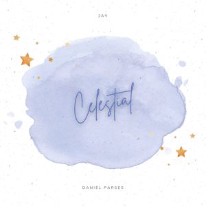Listen to Celestial song with lyrics from Daniel Parses