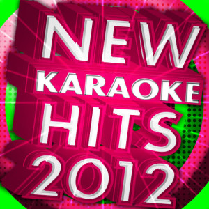 Future Hit Makers的專輯New Karaoke Hits 2012